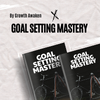 Goal Setting Mastery