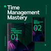 Time Management Mastery